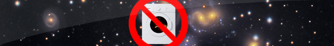 Attention : ne pas laver l'Univers à la machine !